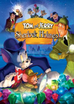Том и Джерри: Шерлок Холмс